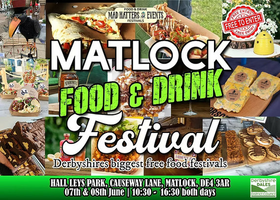 Flyer for Matlock Food & Drink Festival, Hall Leys Park, Causeway Lane, Matlock, 7th and 8th June, 10:30-16:30