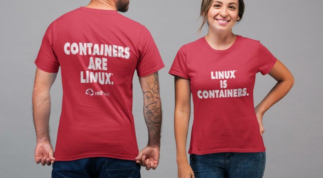 Red t-shirt with white letters, saying Linux is Containers on the front and Containers are Linux with the old Red Hat logo on the back