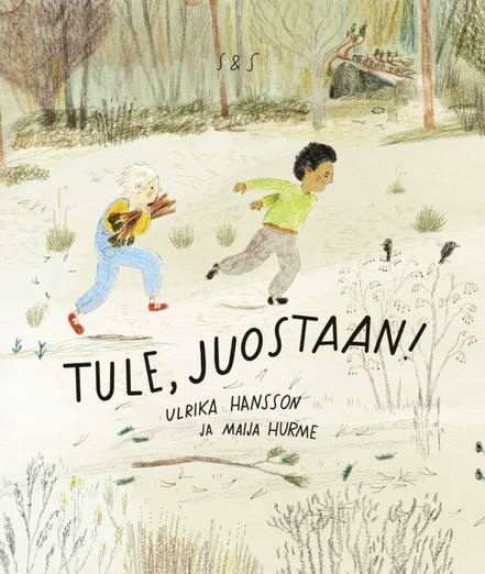 Tule, juostaan -kirjan kannessa on kaksi juoksevaa poikaa. Toisella on sylissään kasa keppejä.
