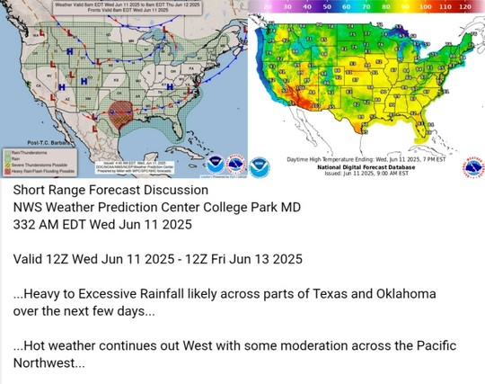 Valid 12Z Wed Jun 11 2025 - 12Z Fri Jun 13 2025

...Heavy to Excessive Rainfall likely across parts of Texas and Oklahoma
over the next few days...

...Hot weather continues out West with some moderation across the Pacific
Northwest...