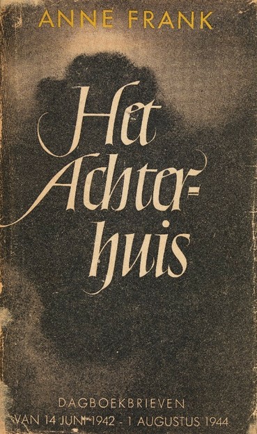 Omslag van Anne Frank, "Het achterhuis: dagboekbrieven van 12 Juni 1942 - 1 Augustus 1944". Amsterdam, Uitgeverij Contact, 1947.