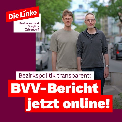 Die Sprecher unseres BVV-Berichts, darunter unser Bezirksverordneter Dennis Egginger-Gonzalez, vor dem Hintergrund des Bierpinsels in Steglitz. Schriftzug: Bezirkspolitik transparent - BVV-Bericht jetzt online!