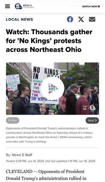 Screenshot of news story from the website of News 5 Cleveland. Regarding the “No Kings” protests held in Ohio on June 14th, 2025. Published June 14th, 2025.