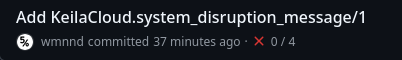 GitHub commit screenshot "Add KeilaCloud.system_disruption_message/1"