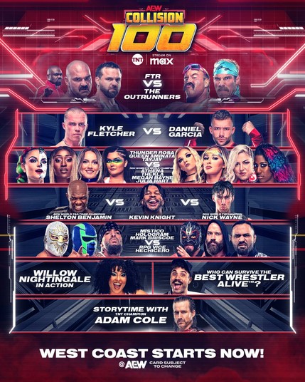 WEST COAST #AEW Fans

#AEWCollision 100 starts RIGHT NOW! 8pm PT / 9pm MT / 10pm CT / 11pm ET

If you missed the East Coast broadcast, watch it NOW on the @tntdrama app, West Coast feed!!

Download the app: tntdrama.com/apps