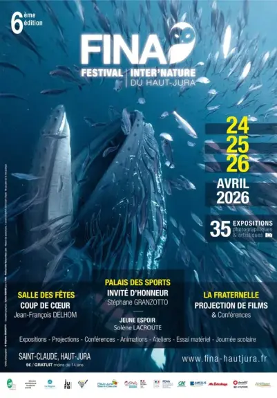 Affiche de la sixième édition du Festival Inter'Nature du Haut-Jura, qui aura lieu les 24, 25 et 26 avril 2026.
Le fond de l'affiche est une photo sous-marine, qui semble représenter la tête d'une baleine remontant à la verticale la gueule ouverte dans un banc de poissons. Toute l'image est dans les tons bleus.
Les écritures sont en blanc avec certains titres en jaune, on peut y lire entre autres le nom du festival et les dates, les lieux d'expositions (Salle des Fêtes et Palais des Sports) et de conférences (La Fraternelle), les noms des têtes d'affiche et le prix d'entrée (5€, gratuit pour les moins de 14 ans)