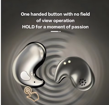 Image of two earbuds with text "One handed button with no field of view operation --  HOLD for a moment of passion"