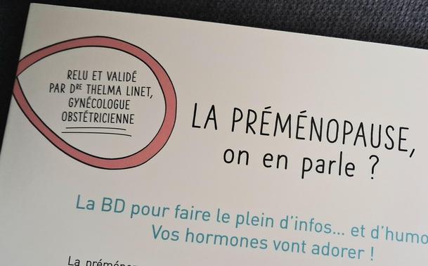 Aperçu du dos de la bédé : "la bd pour faire le plein d'infos et d'humour ! Vos hormones vont adorer !" ; "relu et validé par la docteure Thelma Linet, gynécologue obstétricienne".