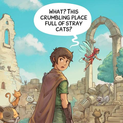 Panel 2. They progress through it: more cats around. The Adventurer really don't understand what's so special about this place while the Pink-Fairy is happy.  
> Adventurer: "What? This crumbling place full of stray cats?"