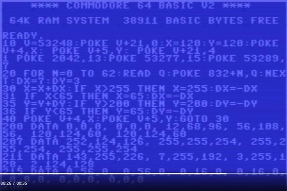 A screenshot of the video posted by OP, showing a Commodore 64 emulator listing the code from the Lego Batman game. As follows:

10 V=53248:POKE V+21,0:X=120:Y=120:POKE V+4,X:POKE V+5,Y:POKE V+21,4
13 POKE 2042,13:POKE 53277,15:POKE 53271,15:POKE 53289,7
20 FOR N=0 TO 62:READ Q:POKE 832+N,Q:NEXT:DX=7:DY=3
30 X=X+DX:IF X>255 THEN X=255:DX=-DX
31 IF X<65 THEN X=65:DX=-DX
35 Y=Y+DY:IF Y>200 THEN Y=200:DY=-DY
36 IF Y<65 THEN Y=65:DY=-DY
40 POKE V+4,X:POKE V+5,Y:GOTO 30
200 DATA 0,0,0, 0,0,0, 12,68,96, 56,108,56, 120,124,60, 120,124,60
207 DATA 252,124,126, 255,255,254, 255,255,254, 255,255,254
211 DATA 143,255,226, 7,255,192, 3,255,128, 2,124,128
215 DATA 0,56,0, 0,56,0, 0,16,0, 0,16,0, 0,0,0, 0,0,0, 0,0,0