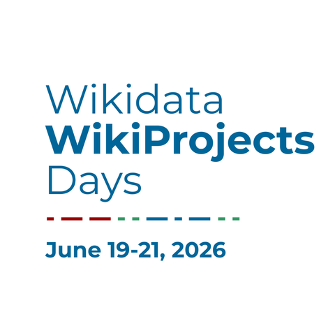 Wikidata WikiProjects Days. June 19-21, 2026