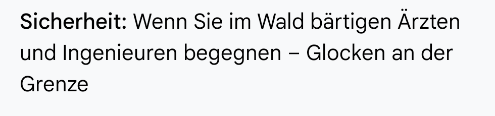 Sicherheit: Wenn Sir im Wsld bärtigen Ärzten und Ingenieuren begegenen - Glocken an der Grenze