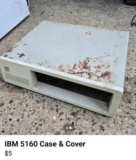 Outside of IBM 5150, rusted and looking sorry. Only $5!