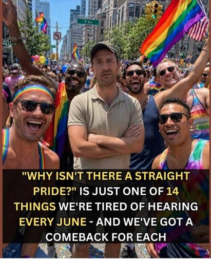 A picture from "Gay Buzzer's Post" (most likely Ai generated to underline the message) seemingly showing a pride parade, many happy men, showing rainbow colors and one man in contrast standing in the middle with a sour mien wearing beige colors and the added text: "*Why isn't there a straight pride?* Is just 1 of 14 things we're tired of hearing every June - and we've got a comeback for each."