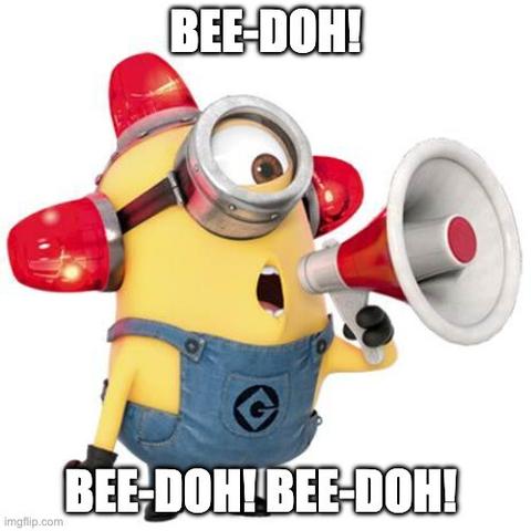 Iconic Minion alarm is the internet's favorite way to signal chaos, urgency, or a major announcement.

It has the text: Bee-doh! Bee-doh! Bee-doh!