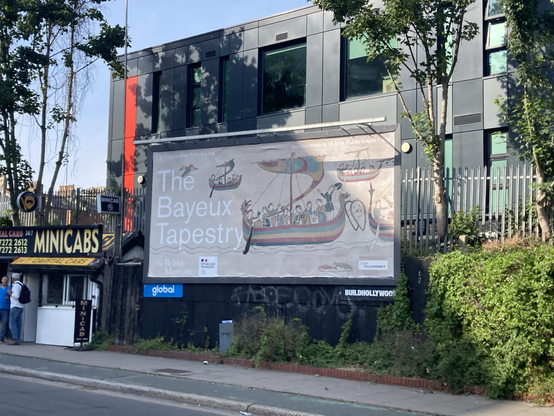picture of an ad for the bayeux tapestry exhibition in London