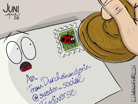 Digitale Zeichnung: ein Brief mit erschrocken kuckendem Gesicht, darauf eine Briefmarke mit erschrocken kuckendem Marienkäfer.

Handschriftliche Adresse:

"An
Frau Durcheinanderin
@ sueden.social
Fediverse"

Über dem Brief schwebt eine Hand, die einen runden Stempel hält. Dieser Stempel wirft auf den Brief einen großen, runden Schatten, was die Szene ein bisschen bedrohlich wirken lässt.