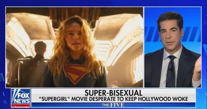 Fox News segment with Supergirl movie clip labeled super bisexual. Subtitle says: supergirl movie desperate to keep Hollywood woke.