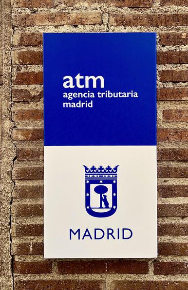 Sign of the Madrid Tax Office, called atm