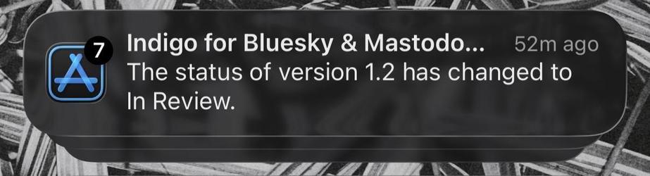 Indigo 1.2 is In Review
