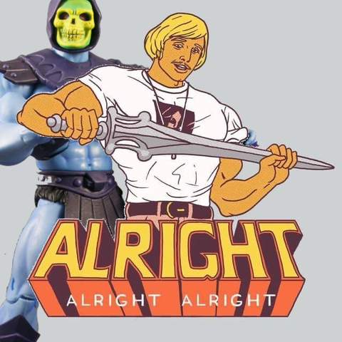 ALRIGHT ALRIGHT ALRIGHT