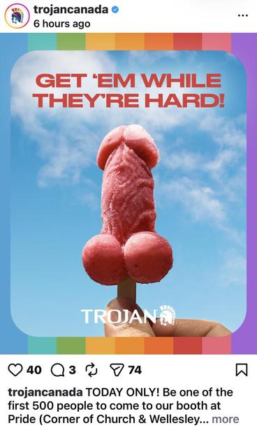 Post from Trojan that says “get ‘em while they’re hard” with a photo of a penis shaped popsicle