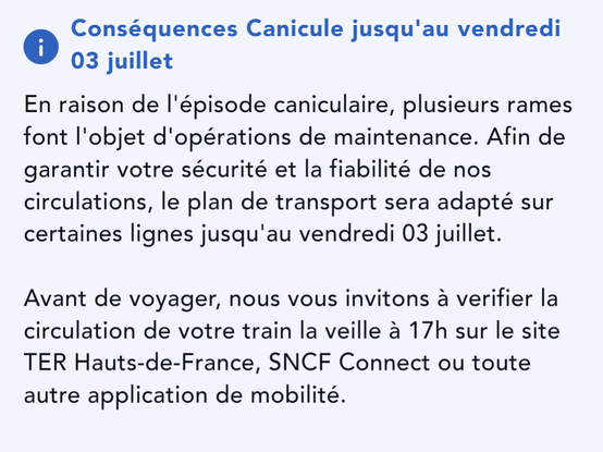 Message, saying that TER Hauts-de-France runs a reduced timetable until 3 July due to heatwave damage.
