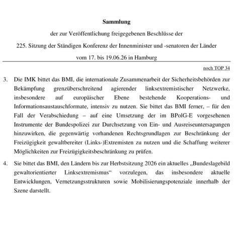 Ein Ausschnitt eines offiziellen Dokuments zeigt einen Abschnitt mit dem Titel 'Sammlung der zur Veröffentlichung freigegebenen Beschlüsse der 225. Sitzung der Ständigen Konferenz der Innenminister und -senatoren der Länder vom 17. bis 19.06.26 in Hamburg'. Der Text ist in Absätze gegliedert und enthält mehrere Beschlüsse, die sich auf Maßnahmen gegen linksextremistische Netzwerke und Gewaltbereitschaft beziehen. Die Schrift ist klar, schwarz auf weißem Hintergrund, und die Formatierung folgt einem behördlichen Standard mit fettgedruckten Überschriften und nummerierten Absätzen.