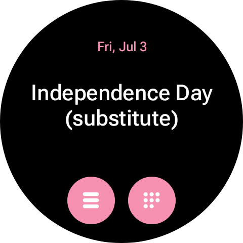A screenshot from my watch, indicating that Friday is "Independence Day (substitute)"