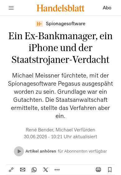 Spionagesoftware

Ein Ex-Bankmanager, ein iPhone und der Staatstrojaner-Verdacht

Michael Meissner fürchtete, mit der Spionagesoftware Pegasus ausgespäht worden zu sein. Grundlage war ein Gutachten. Die Staatsanwaltschaft ermittelte, stellte das Verfahren aber ein.

René Bender, Michael Verfürden

30.06.2026 - 10:21 Uhr aktualisiert