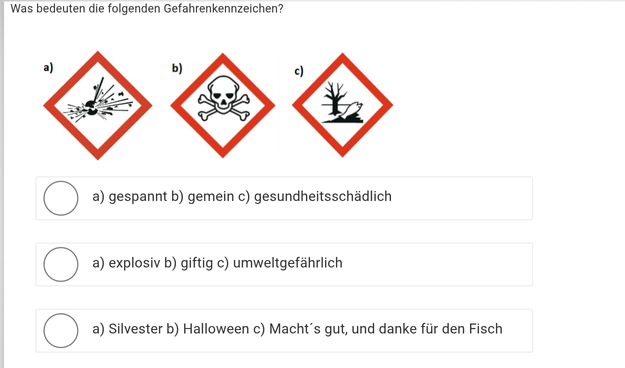 Wissensabfrage was drei Warnschilder bedeuten. Die antworten sind lachhaft, genau wie die gesamte Schulung.