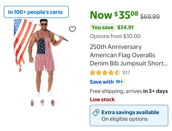 Man wearing no clothing except overalls with something that resembles a US flag.

It's in 100+ people's carts, according to the badge.