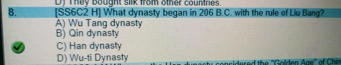 What appears to a test question:

What dynasty began in 306 BC with the rule of Liu Bang
A:  Wu Tang dynasty
B. Qin dynasty
C.  Han Dynasty
D.  Wu-ti Dynasty