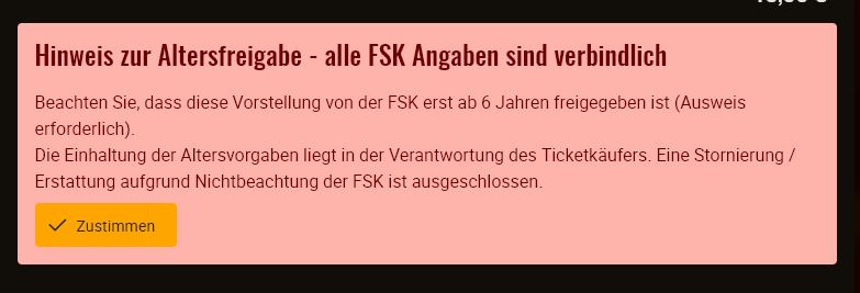 Ein Kino warnt beim Online-Ticketkauf davor und bittet um Zustimmung, dass man mindestens 6 Jahre alt ist.