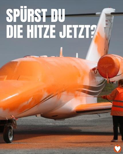 Spürst du die Hitze jetzt?

Foto von einem Privatjet, das Teil eines Farbprotests für Klimaschutz geworden ist.