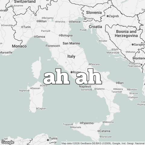Map of Italy overlaid with "ah ah".