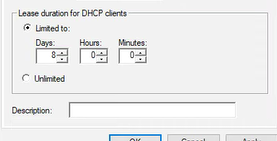 Lease duration for DHCP clients
Limited to:
8 Days