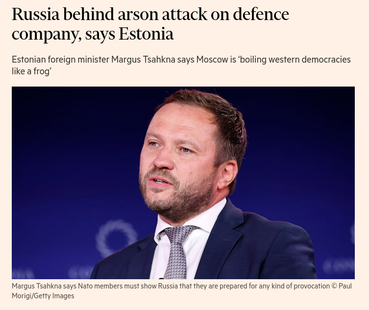 Russia was responsible for an arson attack on an Estonian defence robotics company last month, according to the Baltic countrys intelligence services. #Russia #EU #Estonia