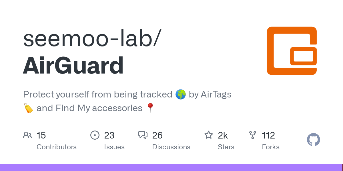 Protect yourself from being tracked 🌍 by AirTags 🏷 and Find My accessories 📍 - seemoo-lab/AirGuard