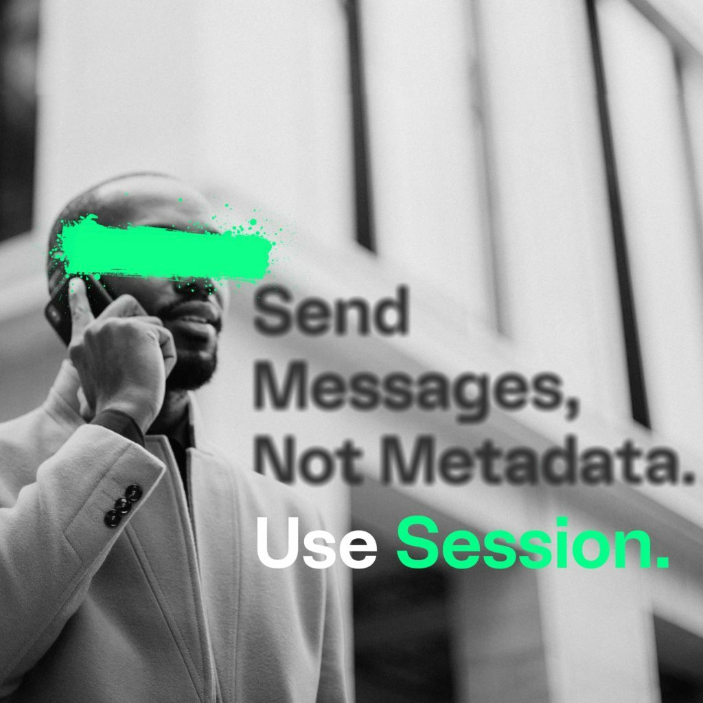 Mysterious man on the phone. Heading is Use Session.