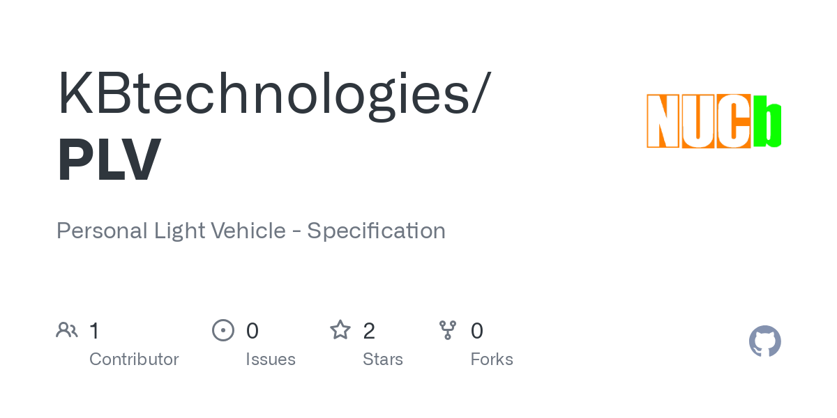 Personal Light Vehicle - Specification. Contribute to KBtechnologies/PLV development by creating an account on GitHub.