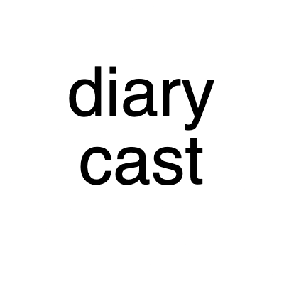 diarycast diarycast
