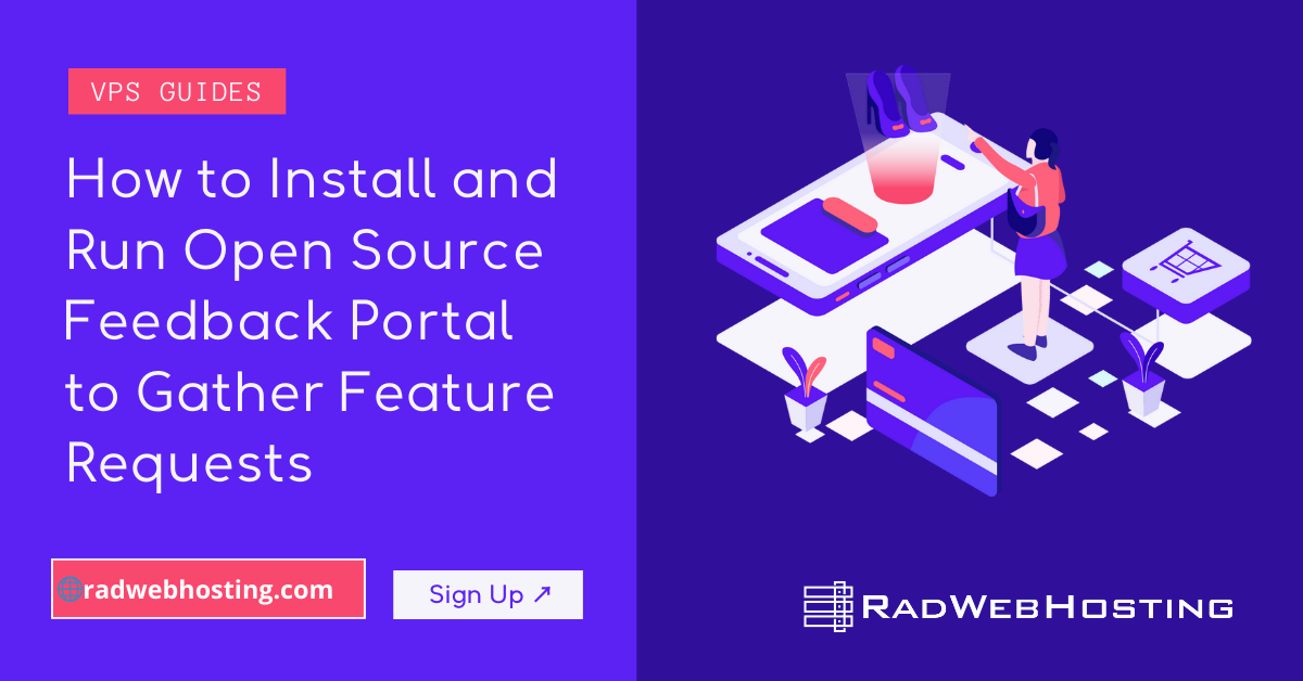 How to Install and Run Open Source Feedback Portal to Gather Feature Requests