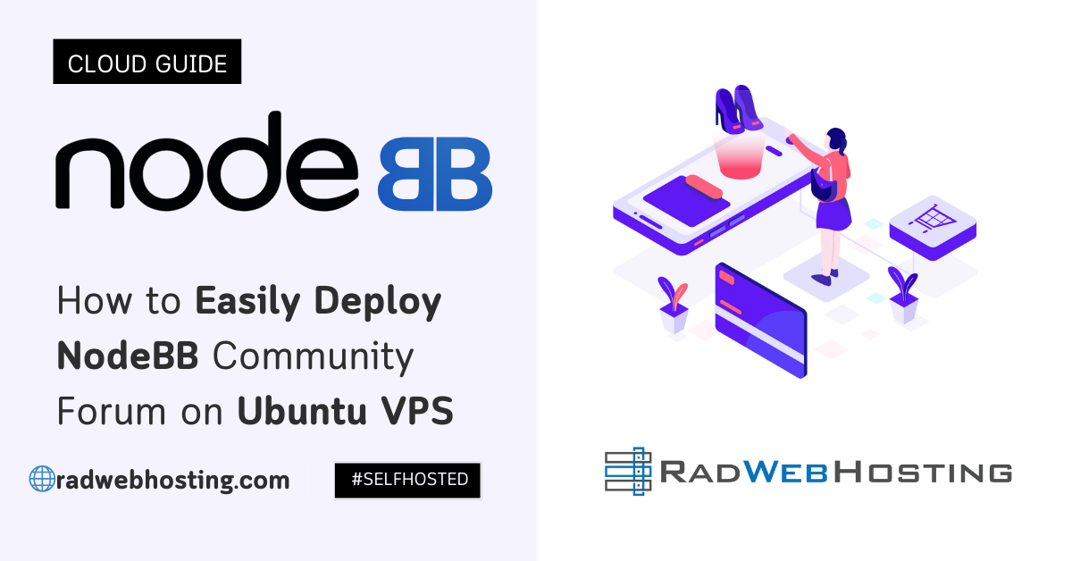 How to Easily Deploy NodeBB Community Forum on Ubuntu VPS