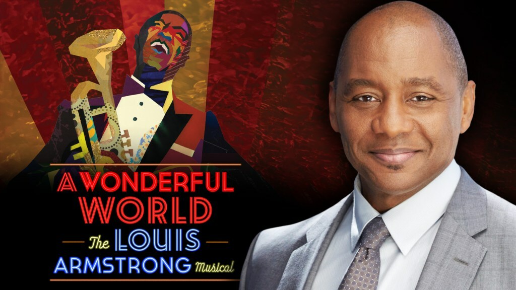 'A Wonderful World: The Louis Armstrong Musical,' and Branford Marsalis two-shot 'A Wonderful World: The Louis Armstrong Musical,' and Branford Marsalis two-shot