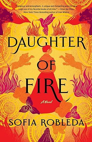 Front cover of Daughter of Fire by Sofia Robleda