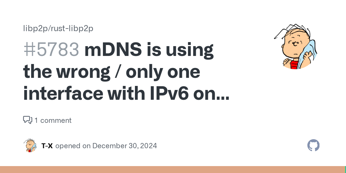 Summary Problem We tried using Qaul.net, which uses rust-libp2p, via mDNS with IPv6 enabled through the following commit/branch: qaul/qaul.net@main...mdns_IPv6 We observed the issue on a desktop Li...