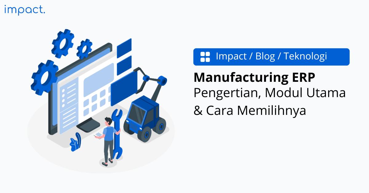 featured image untuk artikel Manufacturing ERP