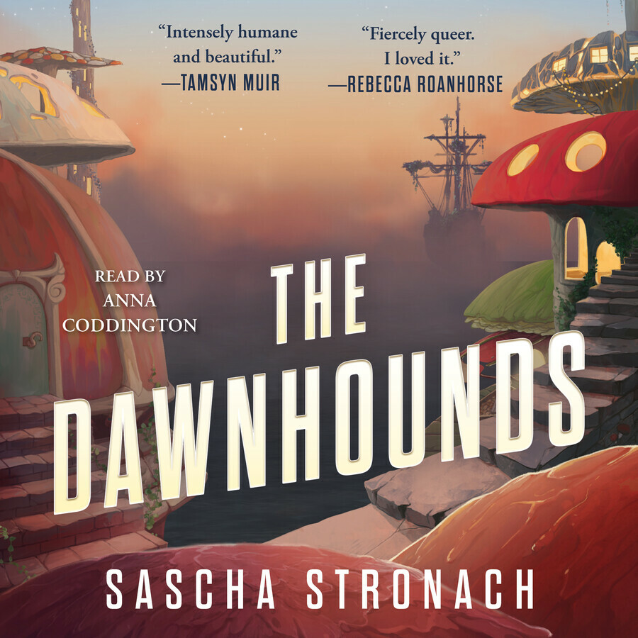 Book cover for The Dawnhounds by Sascha Stronach