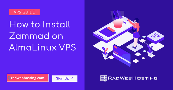 How to Install Zammad on AlmaLinux VPS How to Install Zammad on AlmaLinux VPS